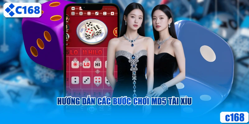 Hướng dẫn các bước chơi MD5 Tài Xỉu